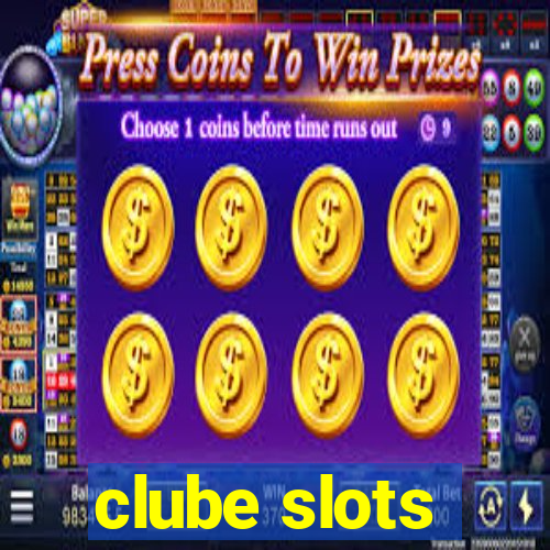 clube slots